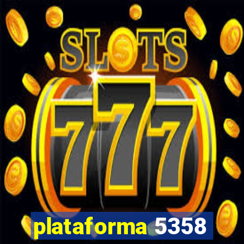 plataforma 5358